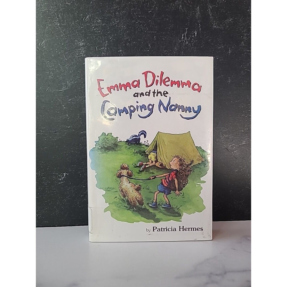 Emma Dilemma Ser.: Emma Dilemma and the Camping Nanny by Patricia Hermes (2012,